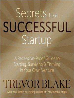cover image of Secrets to a Successful Startup